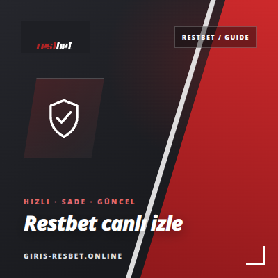 Restbet Canlı İzle Görüntü Ayarları | giris-resbet.online