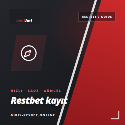 Restbet Kayıt Mobil Rehberi | giris-resbet.online