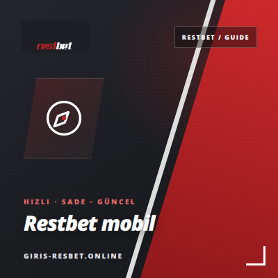 Restbet Mobil Kullanım Rehberi | giris-resbet.online