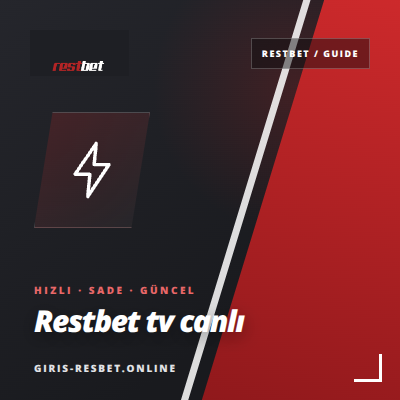 Restbet Tv Canlı Ekran Seçimi | giris-resbet.online