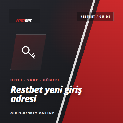 Restbet Yeni Giriş Adresi | giris-resbet.online