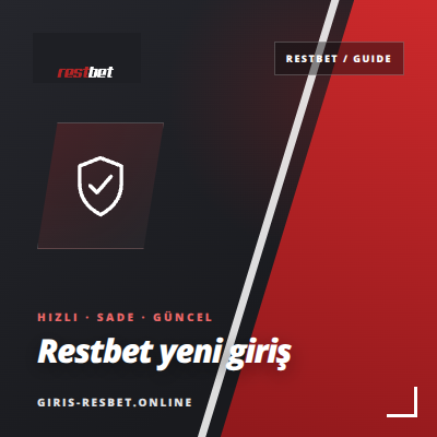 Restbet Yeni Giriş Ayarları | giris-resbet.online