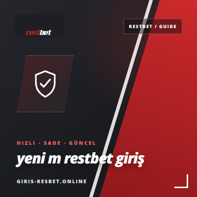 Yeni M Restbet Giriş Ayarları | giris-resbet.online